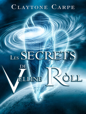 cover image of Les SECRETS de Velline RÒLL